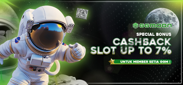 CASHBACK MINGGUAN SLOT UP TO 7%